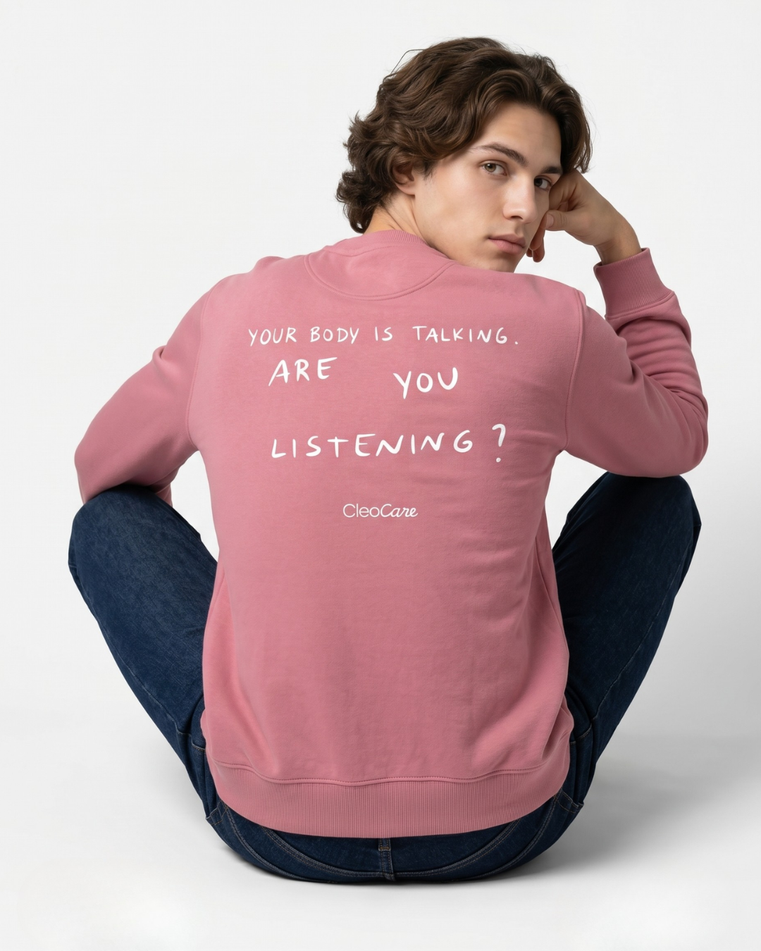 Sweatshirt Crewneck “Your body is talking. Are you listening?”